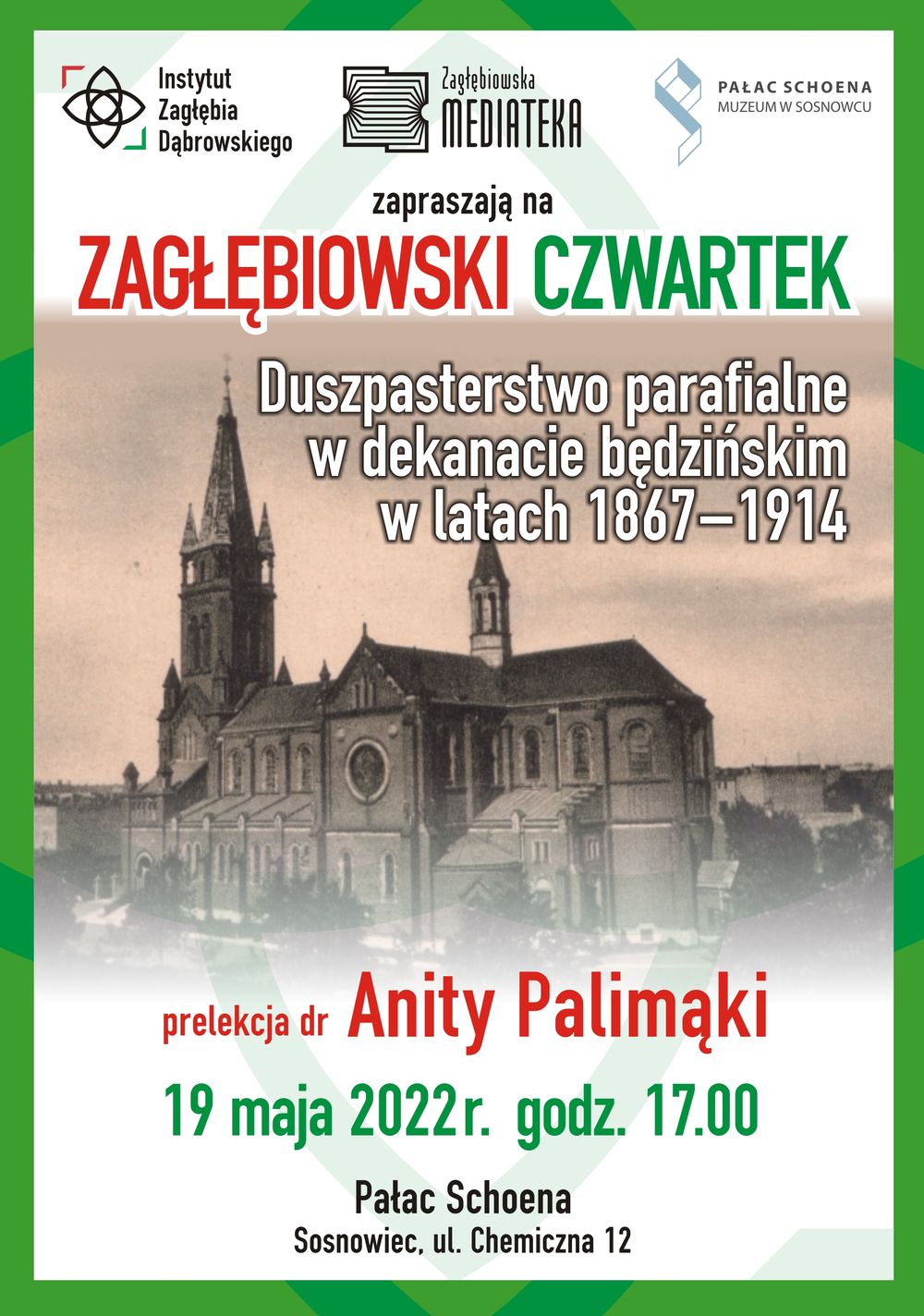 Zagłębiowski Czwartek już 19 maja w Pałacu Schoena!